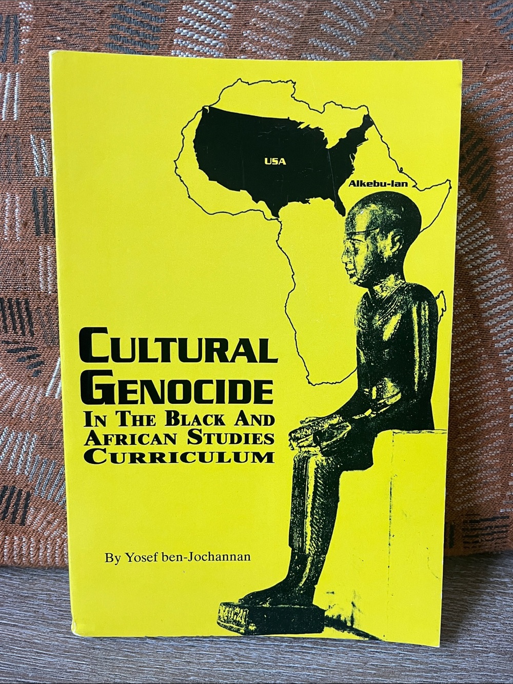 Cultural Genocide In The Black And African Studies by Yosef ben-Jochannan